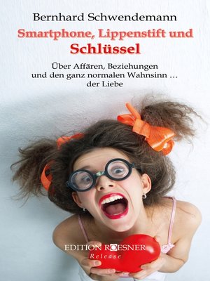 cover image of Smartphone, Lippenstift und Schlüssel